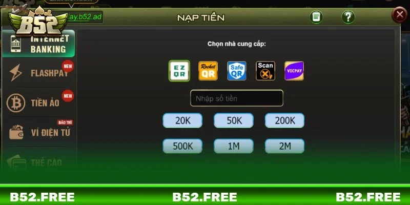 Hướng dẫn chi tiết các bước nạp tiền B52 với từng phương thức