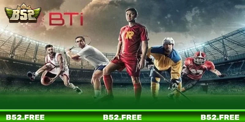 Sảnh Thể thao BTI B52 là sân chơi sôi động với hàng nghìn vé cược mỗi ngày