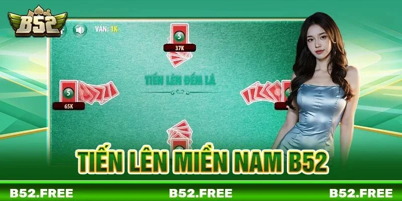 Tiến Lên Miền Nam B52: Trọn Bộ Quy Tắc Cược, Mẹo Chơi